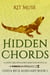 Hidden Chords: A Radio Arcanum Novella - Costa Rica Auxiliary, #1