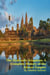 The Hydraulic Kingdom: A Complete History of the Khmer Empire