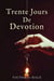 Trente Jours de Dévotion