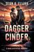 Dagger and Cinder - The Ashlands Duology, #1