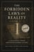 The Forbidden Laws of Reality