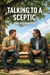 Talking to a Sceptic