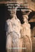 After Athens Fell: The Struggle for  the Greek World - Ancient Greece: Rise of Cities, Rise of Gods, #11
