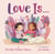 Love Is . . .