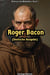 Roger Bacon - Stimmen des Mittelalters, #1