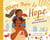 Where There Is Hope - A Story in African Proverbs