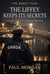 The Liffey Keeps Its Secrets - The Mercy Files, #1