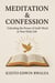 Meditation & Confession
