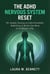 The ADHD Nervous System Reset