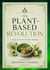 The Plant-Based Revolution - Flavors + Knowledge, #1