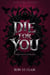 Die for You: Dark Mafia Romance (Deutsche Ausgabe) - Until Death Series (Deutsche Ausgabe), #2