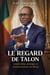 LE REGARD DE TALON