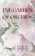The Garden of Orchids