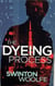 The Dyeing Process - Neil Ames PI Mystery Series, #1