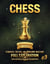 CHESS : Intermediate (Key Concepts) ; Strategy, Tactics, and Endgame Mastery; Full Explanation With Detailed Diagram Descriptions - Chess, #4