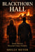 Blackthorn Hall