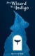 The Wizard in Indigo - Colors of Magick, #1
