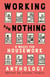Working for Nothing - A Wages for Housework Anthology