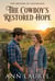The Cowboy's Restored Hope - The Brooks of Silversage, #1