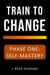 Train to Change