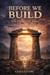 Before We Build: Two Pillars, One Tower - Two Pillars, One Tower: Fixing Relationships at the Foundation, #1