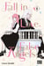 Fall in Love, False Angels T01