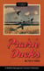 Prairie Ducks