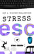 Stress Esc [A Poetry Collection]: - The Jazzy Hummingbird Project