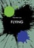 Flying - Another Transformation