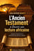 L’Ancien Testament à travers une lecture africaine