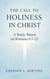 The Call to Holiness in Christ