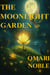 The Moonlight Garden