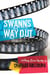 Swann's Way Out - Henry Swann Mysteries, #4