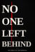No One Left Behind