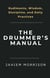 The Drummer's Manual