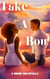 Take A Bow - Baker Brothers Book