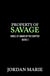 Property of Savage - Kings of Anarchy MC: Tennessee, #3
