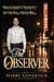 The Observer