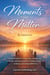 Moments That Matter