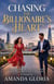 Chasing the Billionaire's Heart