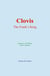Clovis : The Frank’s King
