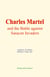 Charles Martel - and the Battle against Saracen Invaders