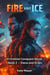 Fire and Ice, Virrelian Conquest Novel-Book Two - Virrelian Conquest Series - 4 books, #2