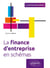 La finance d'entreprise en schémas