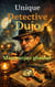 Unique Detective Dujo - Detective Dujo