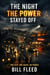 The Night the Power Stayed Off
