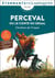 Perceval ou le Conte du graal