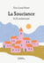 La Souciance - Ici & maintenant