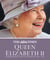 The Times Queen Elizabeth II - Commemorating her life and reign 1926 – 2022