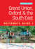 Grand Union, Oxford and the South East (1) - For everyone with an interest in Britain’s canals and rivers